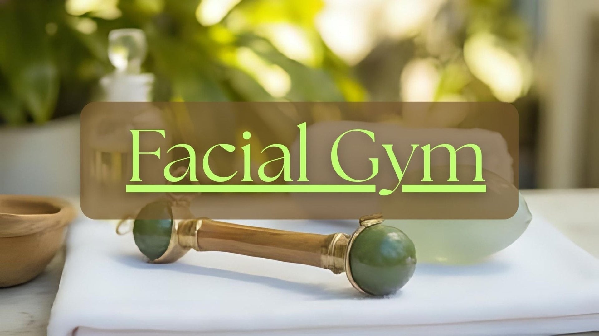 Qu’est-ce que le Facial Gym ? - Skinolift